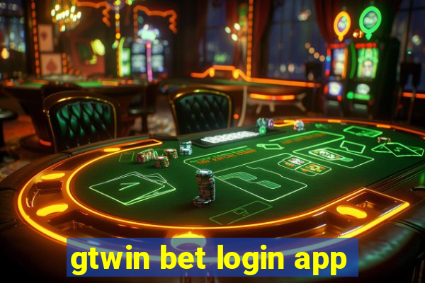 gtwin bet login app